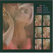 LP - The Mystic Moods Orchestra - The Mystic Moods Of Love