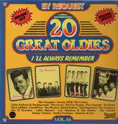 The Mystics - 20 Great Oldies I'll Always Remember Vol.16