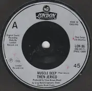 7inch Vinyl Single - Then Jerico - Muscle Deep