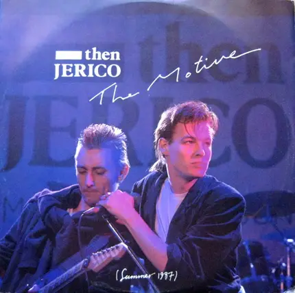Then Jerico - The Motive