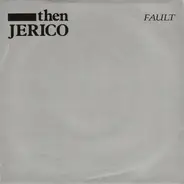 Then Jerico - Fault