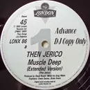 12inch Vinyl Single - Then Jerico - Muscle Deep (Extended Version)
