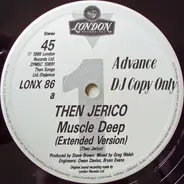 Then Jerico - Muscle Deep (Extended Version)