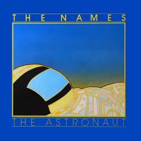 The Names - The Astronaut