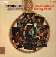 The Nashville String Band - Strung Up