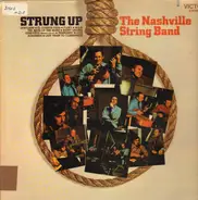 The Nashville String Band - Strung Up