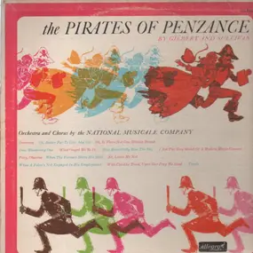 Gilbert & Sullivan - The Pirates Of Penzance