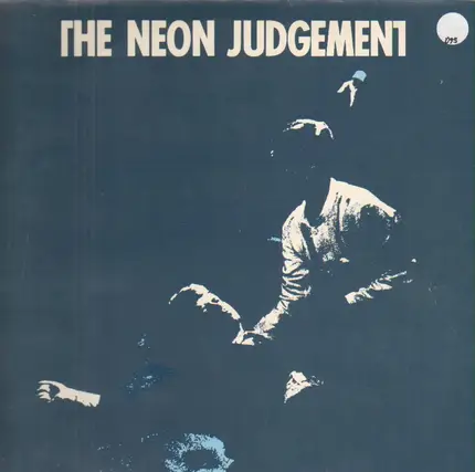 The Neon Judgement - Tomorrow In The Papers