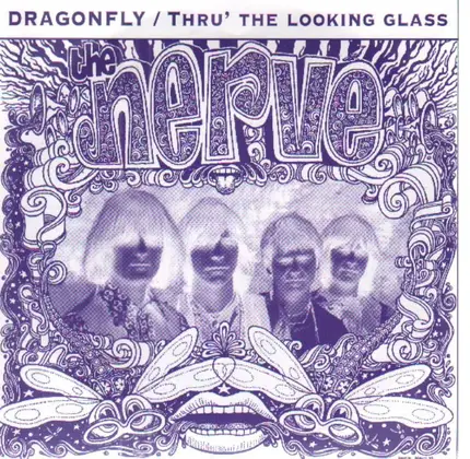 The Nerve - Dragonfly / Thru' The Looking Glass