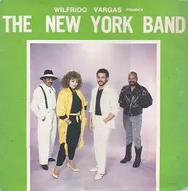 The New York Band - Wilfrido Vargas Presenta