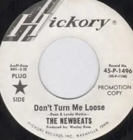 The New Beats - Don't Turn Me Loose