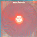 7'' - The Newbeats - Run Baby Run / Am I Not My Brothers Keeper
