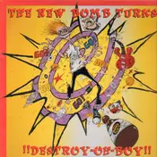 New Bomb Turks - Destroy-oh-boy