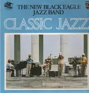 The New black Eagle Jazz Band - Classic Jazz