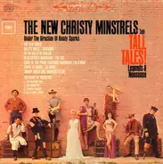 The New Christy Minstrels : Randy Sparks - The New Christy Minstrels Tell Tall Tales! Legends And Nonsense