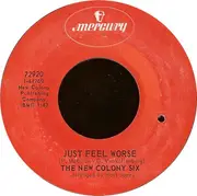 7'' - The New Colony Six - I Could Never Lie To You / Just Feel Worse