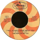 7'' - The New Colony Six - I Will Always Think About You / Hold Me With Your Eyes