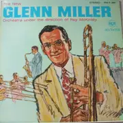 12'' - The New Glenn Miller Orchestra , Ray McKinley - The New Glenn Miller Orchestra Under The Direction Of Ray McKinley