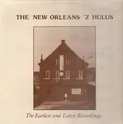 The New Orleans 'Z Hulus