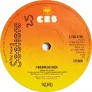 7'' - The New Seekers - I Wanna Go Back / The World Belongs To Me