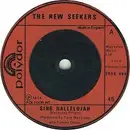 7'' - The New Seekers - Sing Hallelujah