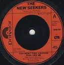 7'' - The New Seekers - You Won't Find Another Fool Like Me