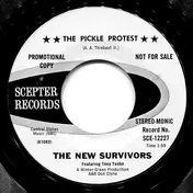The New Survivors - The Pickle Protest