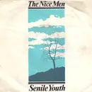 7'' - The Nice Men - Senile Youth