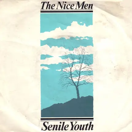 The Nice Men - Senile Youth