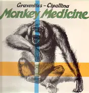 The Nick Gravenites John Cipollina Band - Monkey Medicine