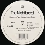 Nightbreed - Movement Two - Return Of The Breed