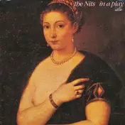 Nits - In A Play