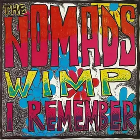 The Nomads - Wimp