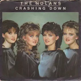 the nolans - Crashing Down