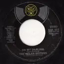 7'' - The Nolans - Oh My Darling