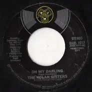 The Nolans - Oh My Darling