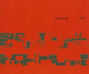 The Notwist - Pilot