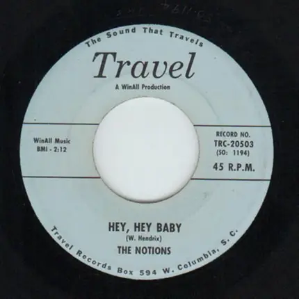 The Notions - Hey, Hey Baby / Yea, Yea