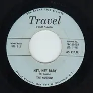 The Notions - Hey, Hey Baby / Yea, Yea