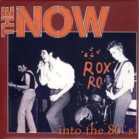 Now - Into The 80's