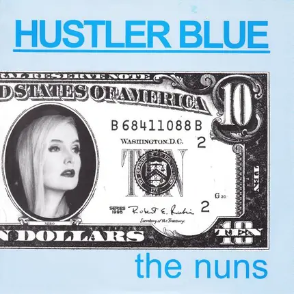 NUNS - HUSTLER BLUE