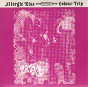 The Nuthins - Allergic Kiss / Colour Trip
