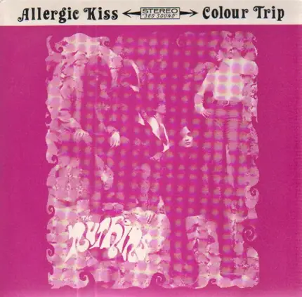 The Nuthins - Allergic Kiss / Colour Trip