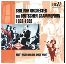 CD - Theo Mackeben / James Kok / Oskar Joost a.o. - Berliner Orchester der Deutschen Grammophon 1932-1939