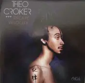 Theo Croker - Escape Velocity