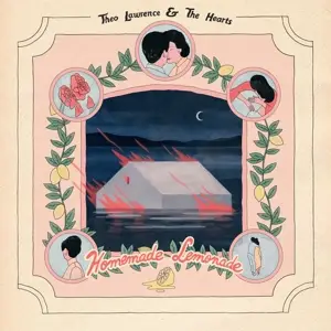 Theo  Lawrence & The Hearts - Homemade Lemonade