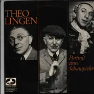Theo Lingen - Theo Lingen, Porträt eines Schauspielers