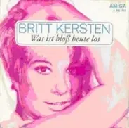 Britt Kersten / Theo Schumann Combo - Was Ist Bloß Heute Los / Hackepeter