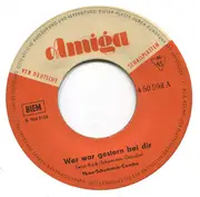 7inch Vinyl Single - Theo Schumann Combo - Wer War Gestern Bei Dir / Scherben - Mono