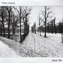 Double LP - Theo Travis - Slow Life